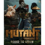 Mutant Year Zero: Road to Eden