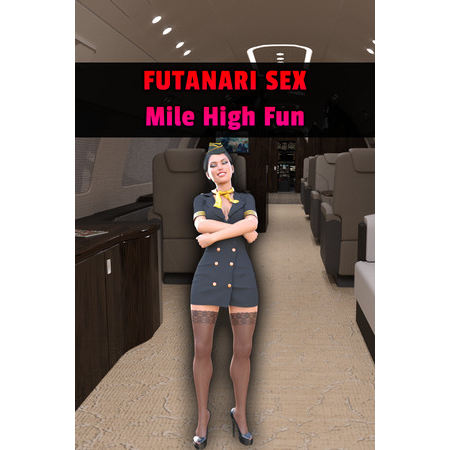 Futanari Sex - Mile High Fun