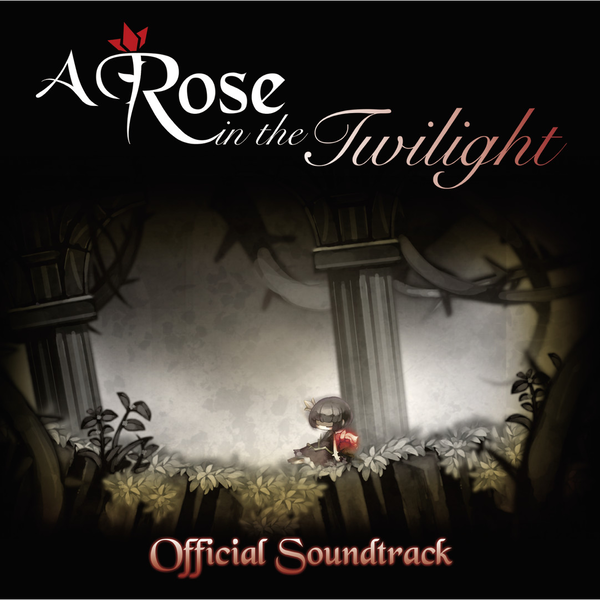 A Rose in the Twilight - Digital Soundtrack