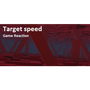 Target speed