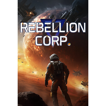 Rebellion Corporation (PC - Steam elektronikus játék licensz)