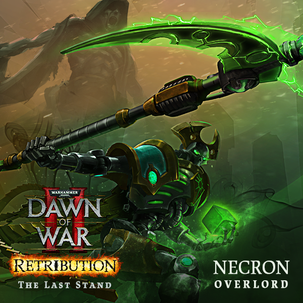 Warhammer 40,000: Dawn of War II: Retribution - The Last Stand Necron Overlord