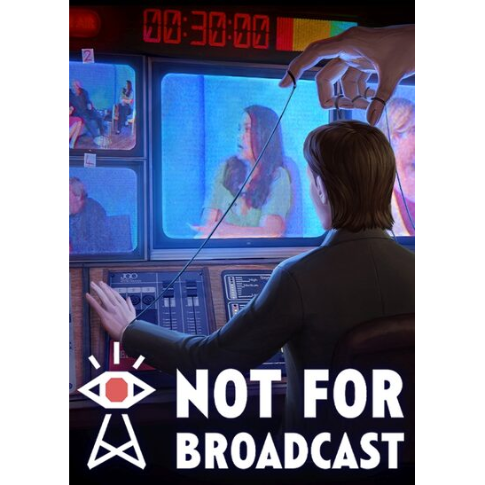 Not For Broadcast (PC - Steam elektronikus játék licensz)
