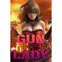 GUN LADY