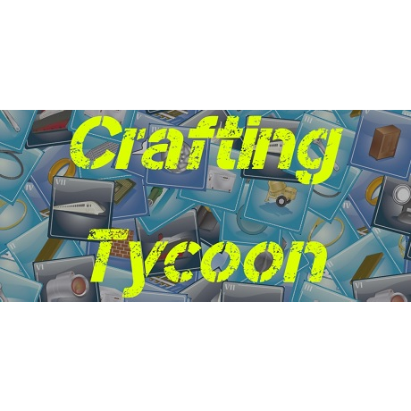 Crafting Tycoon (PC - Steam elektronikus játék licensz)