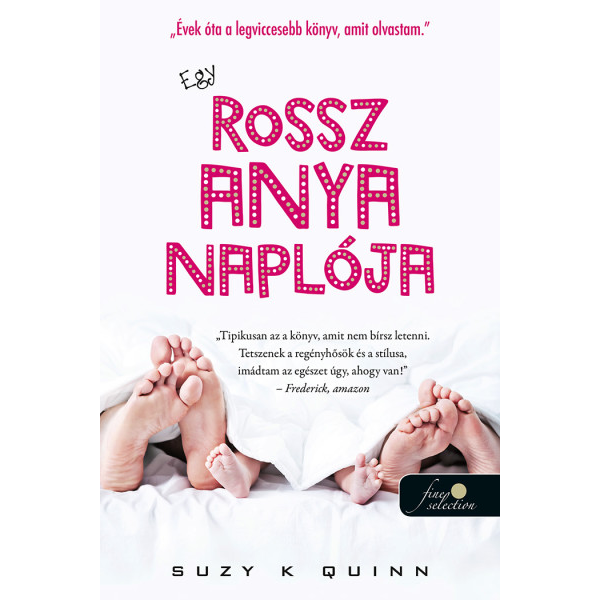 Egy rossz anya naplója