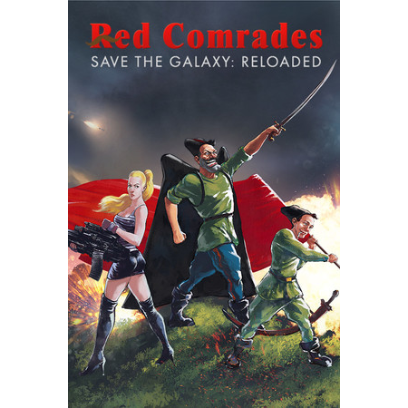 Red Comrades Save the Galaxy: Reloaded