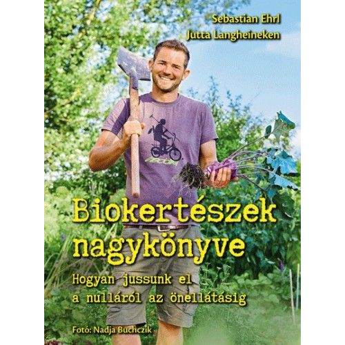 Biokertészek nagykönyve (BK24-147385)