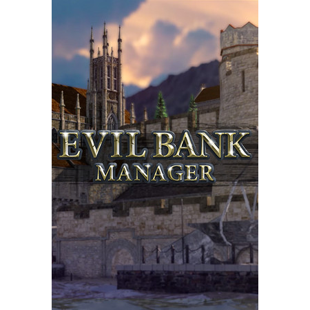 Evil Bank Manager